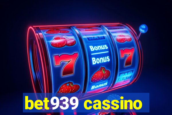 bet939 cassino